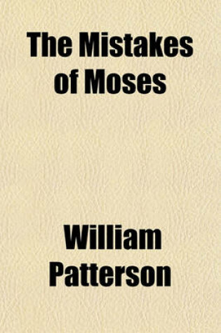 Cover of The Mistakes of Moses