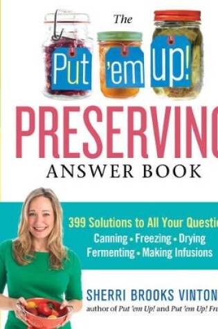 Cover of Put 'em Up! Preserving Answer Book