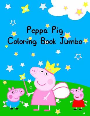 Book cover for Peppa Pig Coloring Book Jumbo