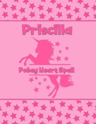 Book cover for Priscilla Pokey Heart Spell