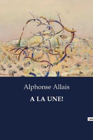 Cover of a la Une!