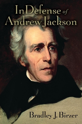 Book cover for In Defense of Andrew Jackson