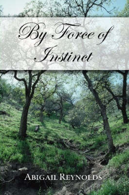 Book cover for By Force of Instinct