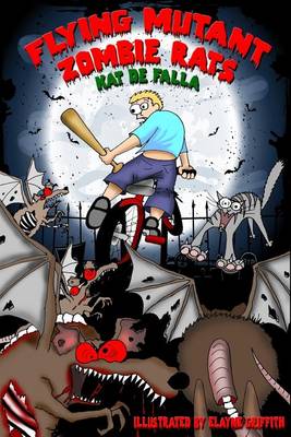 Book cover for Flying Mutant Zombie Rats