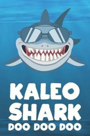 Cover of Kaleo - Shark Doo Doo Doo