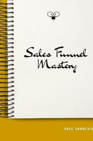 Cover of Sales Funnel Mastery