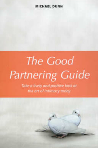 Cover of The Good Partnering Guide