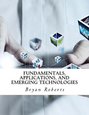 Book cover for Fundamentals, Applications, and Emerging Technologies