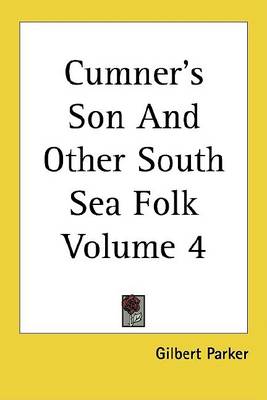 Book cover for Cumner's Son and Other South Sea Folk Volume 4