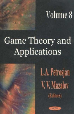 Book cover for Game Theory & Applications, Volume 8