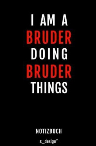 Cover of Notizbuch für Brüder / Bruder