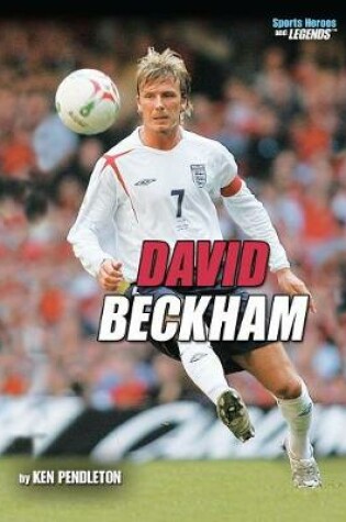 Cover of David Beckham, 2nd Edition