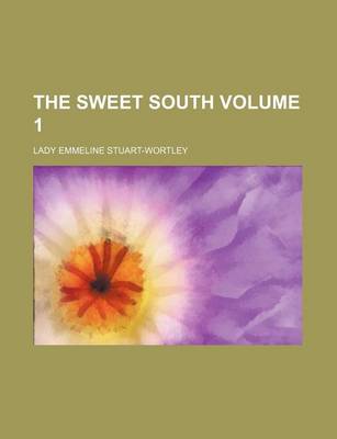 Book cover for The Sweet South Volume 1