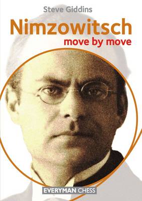 Book cover for Nimzowitsch: Move by Move