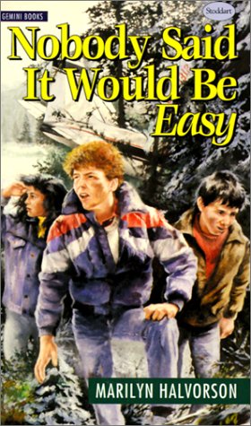 Book cover for Nobody Said It Would Be Easy