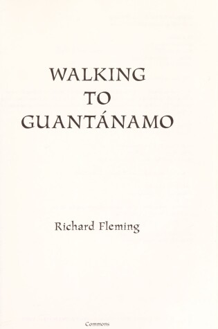 Cover of Walking to Guantanamo