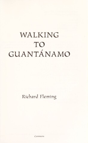 Book cover for Walking to Guantanamo
