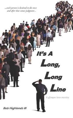 Book cover for It's A Long, Long Line