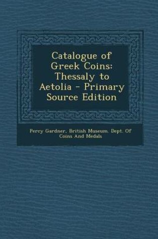 Cover of Catalogue of Greek Coins