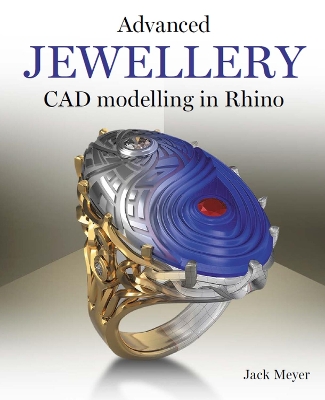 Book cover for Advanced Jewellery CAD Modelling in Rhino