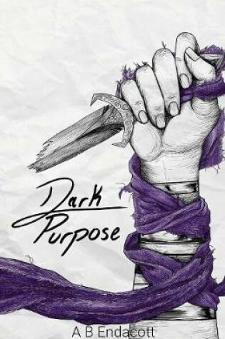 Cover of Dark Purpose