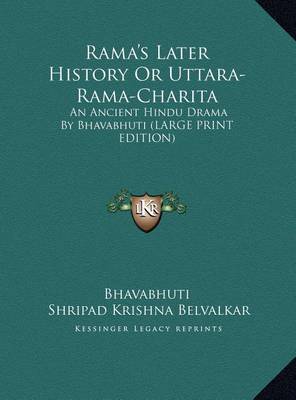 Book cover for Rama's Later History or Uttara-Rama-Charita
