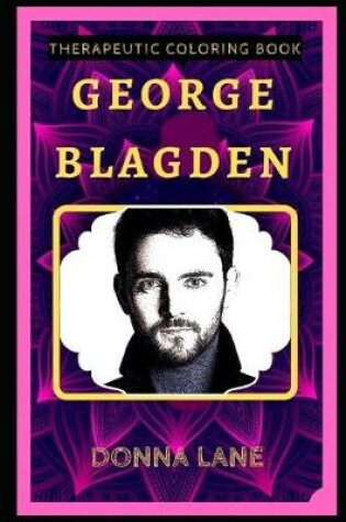 Cover of George Blagden Therapeutic Coloring Book