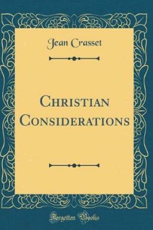 Cover of Christian Considerations (Classic Reprint)