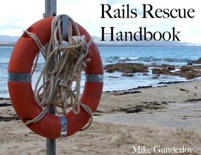 Book cover for Rails Rescue Handbook