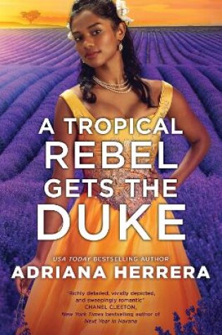 Cover of A Tropical Rebel Gets the Duke