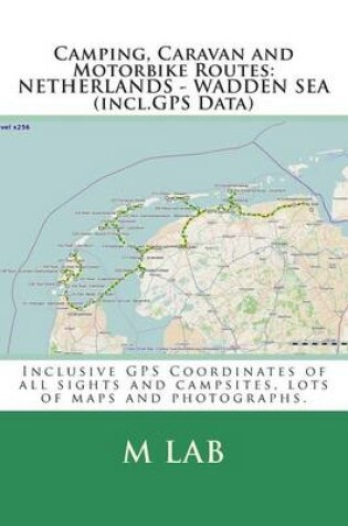 Cover of Camping, Caravan and Motorbike Routes