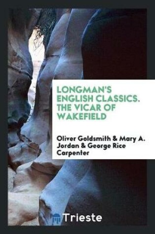 Cover of Longman's English Classics. the Vicar of Wakefield
