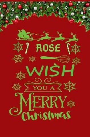 Cover of ROSE wish you a merry christmas