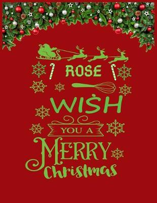 Book cover for ROSE wish you a merry christmas