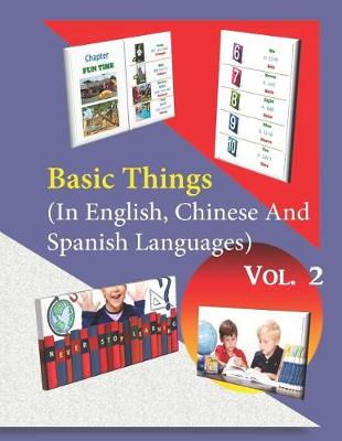 Book cover for Basic Things (in English, Chinese & Spanish Languages) Vol. 2