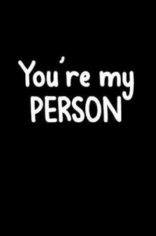 Cover of You're My Person