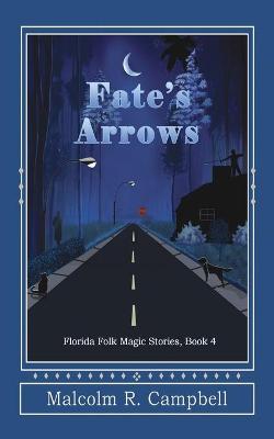 Cover of Fate's Arrows