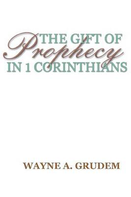 Book cover for The Gift of Prophecy in 1 Corinthians