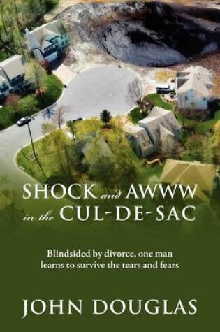 Cover of Shock and Awww in the Cul-de-Sac