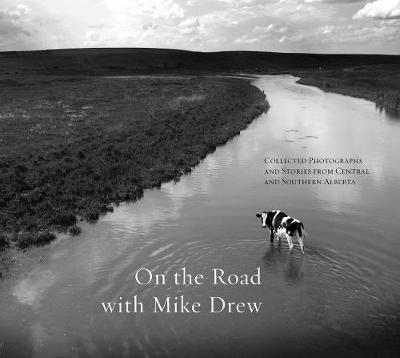 Cover of On the Road with Mike Drew