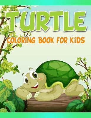 Book cover for Turtle Coloring Book for Kids