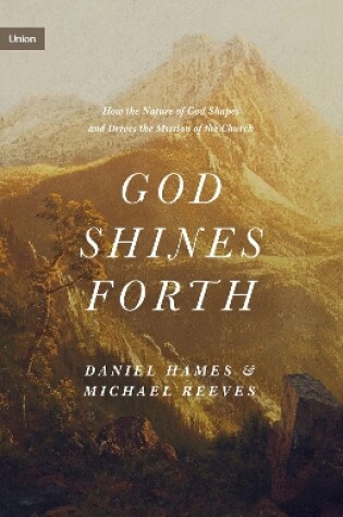 Cover of God Shines Forth