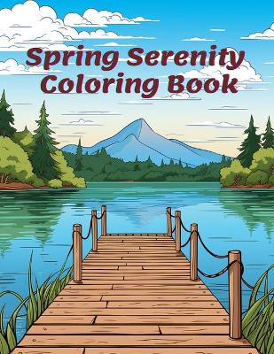 Book cover for Spring Serenity Coloring Book