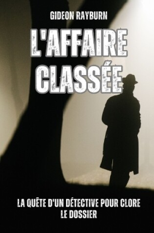 Cover of L'affaire classée