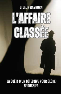 Cover of L'affaire classée