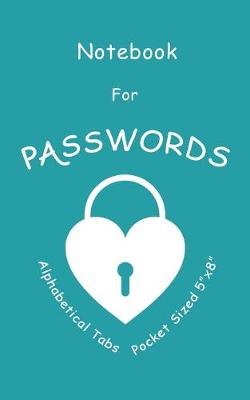 Book cover for Notebook For Passwords