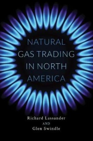 Cover of Natural Gas Trading in North America