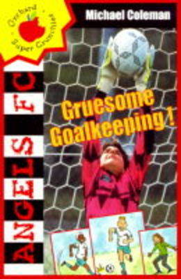 Book cover for Gruesome Goalkeeping