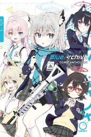 Cover of Blue Archive: Comic Anthology Volume 1