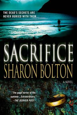 Sacrifice by Sharon Bolton, S J Bolton